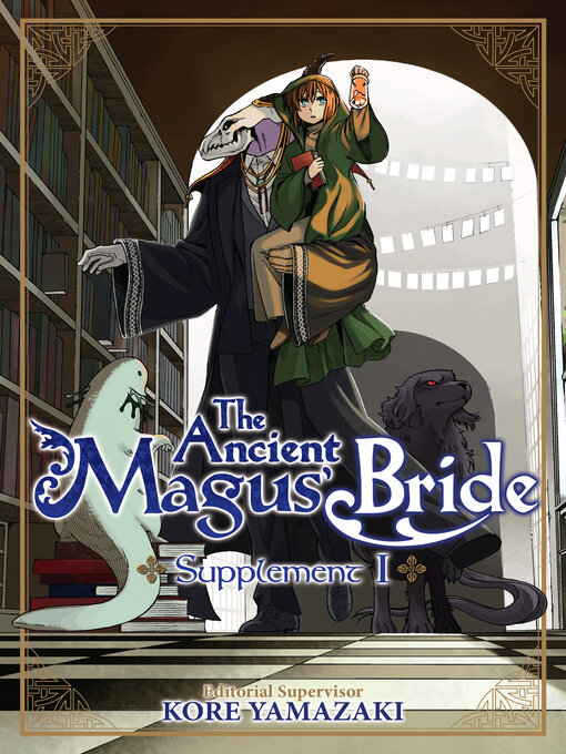 Title details for The Ancient Magus' Bride Supplement I by Kore Yamazaki - Available